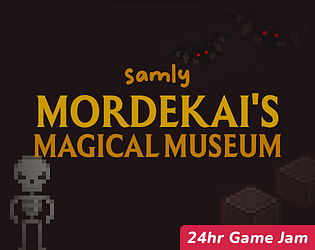 Artwork for Mordekai's Magical Museum (Game Jam Edition)